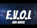 Ann Marie - E.V.O.L ( Lyrics )