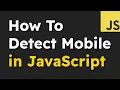 Download Lagu How to Easily Detect Mobile Devices with JavaScript