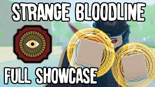 Strange Bloodline FULL SHOWCASE Shindo Life Strange Showcase