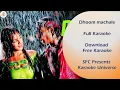 Dhoom machale | karaoke | Shruti Films Combines presents karaoke Universe