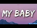 Diamond platnumz ft Chike - My baby remix LYRICS