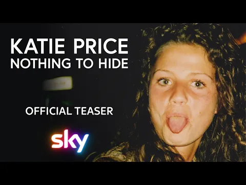 Katie Price: Nothing to Hide | Official Teaser | Sky
