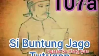 Download Si Buntung Jago Tutugan Seri 107 a MP3