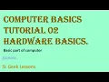 Computer Basics - Tutorial 02