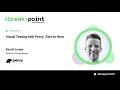 Visual Testing with Percy Zero to Hero Breakpoint 2021