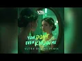 You Dont Even Know Me (Vutra Breaks Remix)