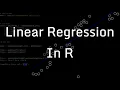 Linear Regression in R -