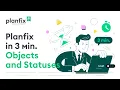 How custom Objects and Statuses work in Planfix