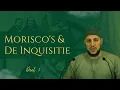 Lagu Morisco's \u0026 de Inquisitie 3 - Abou Hafs