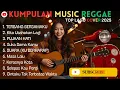 Top Hits Spotify Indonesia 2025 Full Album - Reggae 🎧🔥 Kumpulan Musik Cover SKA, REGGAE Terbaru 2025