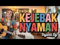 KEJEBAK NYAMAN - DIYANTI DY - SKA REGGAE VERSION 