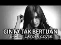 Download Lagu EGHA DE LATOYA - CINTA TAK BERTUAN ( SEVENTEEN ) - LIVE ACOUSTIC
