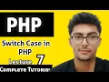Switch Case Statements in Php PHP Tutorial PHP Switch Statement Tutorial in hindi