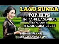 Download Lagu LAGU POP SUNDA LAWAS INI YANG LAGI VIRAL DI GARUT KADUNGORA LELES NUJU PUSING MALIKIRAN MBG 