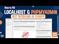 How to fix localhost and phpMyAdmin not working with xampp Fix localhost and phpMyAdmin not opened