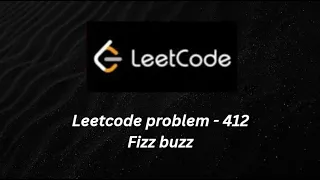 Fizz Buzz Leetcode Problem 412 Simple C Solution
