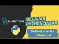 Belajar Pemrograman Python Dasar Untuk Pemula - Method Insert dalam List