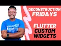 Flutter Custom Widgets - Flutter tutorial