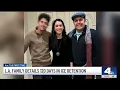 Unending nightmare LA family details 120 days in ICE detention in Texas
