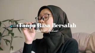 tanpa rasa bersalah fabio asher cover by indah anastasya