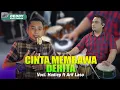 Download Lagu CINTA MEMBAWA DERITA VERSI DANGDUT KOPLO JARANAN ARIF KENDANG FT HADIP