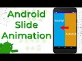 Android Slide Animation Between Activites Slide Animation Android Slide