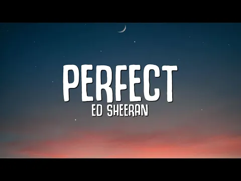 Download MP3 Ed Sheeran - Perfect (Lyrics)