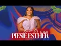 Lagu Best Of Piesie Esther | DJ Sedan, Waye Me Yie, Mo, Empare Me, Me Nte Ase, Odimafo, Ziba Beko