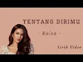 Download Lagu Tentang Dirimu - Raisa (Lirik Lagu)