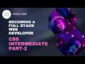 CSS Intermediate Part-2 Full Stack Web Development Full Course SIMPLE CODE