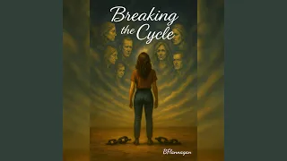Breaking the Cycle