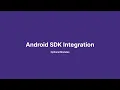 Android SDK - Optional Modules Integration Tutorial