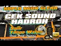 Download Lagu Cek Sound Hadroh Koplo Syi'ir Tanpo Waton  Bass Ngukk Cocok Untuk Opening
