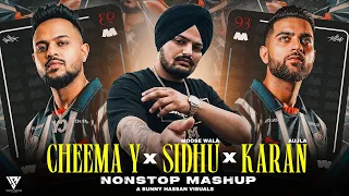 Cheema Y X Sidhu X Karan -Nonstop Mashup | Low Fade x Arhe So Jhade | Sunny Hassan | Nonstop Jukebox