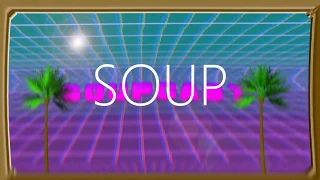 Welcome to SOUPcast