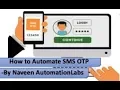 How to automate OTP number in Selenium and API Using Twilio SMS APIs