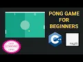 Pong Game with C and Raylib - Beginner Tutorial