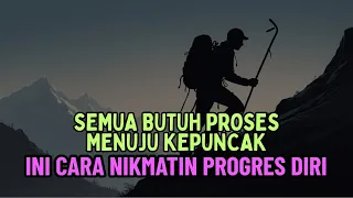 everything requires a process heres how to enjoy your progress