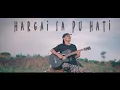 Download Lagu Hargai Sa Pu Hati_Dj Qhelfin (Officiak Video Music 2022)