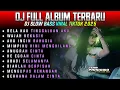 Lagu DJ FULL ALBUM TERBARU SLOW BASS VIRAL LAGU TIKTOK 2025 • RELA KAU TINGGALKAN AKU • WAJAH KEKASIH