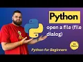 How to Open a file File Dialog in Python