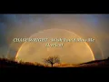 CHASE WRIGHT - Wish You'd Miss Me Lyrics