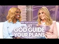 Trust God With Your Plans for 2026 FULL EPISODE Better Together on TBN