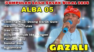kumpulan lagu sasak viral gazali versi alba 05 
