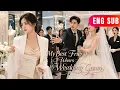 ENG SUB Her Fiance Gave Her Wedding Dress To Her Best Friend So She Gave Him Nothing