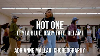 Hot One - Leyla Blue, Baby Tate, Rei Ami | Adrianne Mallari Choreography