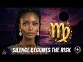 Virgo Horoscope August 16 22 2026 What You Know Can t Stay Hidden