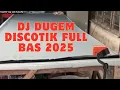 Download Lagu DJ DUGEM DISCOTIK FULL BAS 2025 - SUASANA GOMBAK MALAYSIA