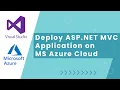 How To Deploy ASP NET on Microsoft Azure Cloud - Step-By-Step Tutorial