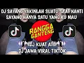 Download Lagu DJ SAYANG YAKINLAH SUATU SAAT NANTI | SAYANG HANYA SATU YANG KU MAU